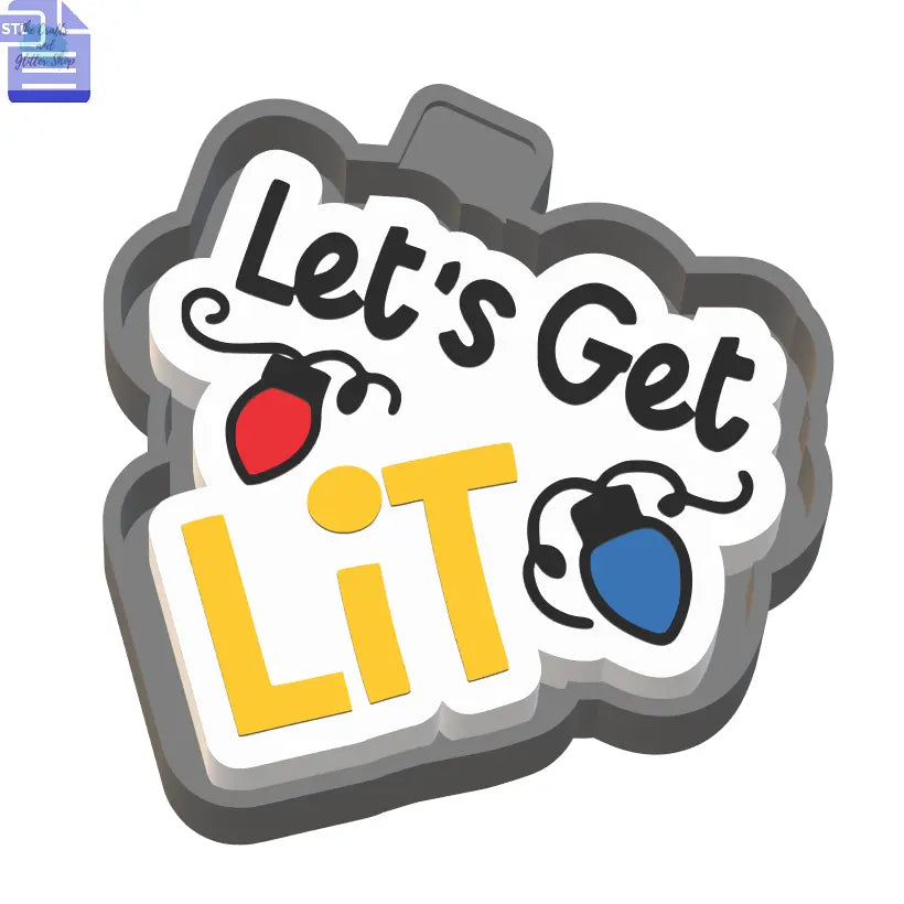 Get Lit Mold Housing STL File - The Crafts and Glitter Shop