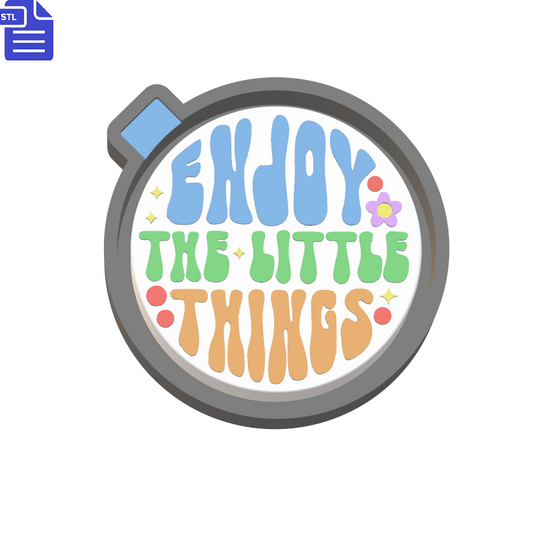 Enjoy the Little Things Silicone Mold Housing STL File - The Crafts and Glitter Shop