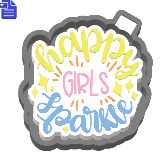 Happy Girls Sparkle Silicone Mold Housing STL File - The Crafts and Glitter Shop