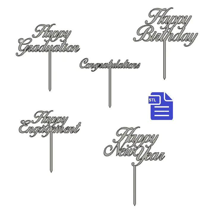 Cake Toppers STL File - for 3D printing - FILE ONLY - for 5 occasions Birthday Graduation Engagement New Year Congratulations - The Crafts and Glitter Shop