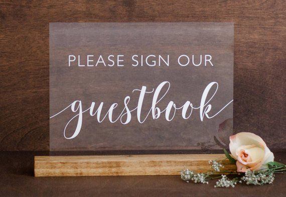 Please Sign Our Guestbook Engraved Clear Acrylic Sign - for weddings, parties and events