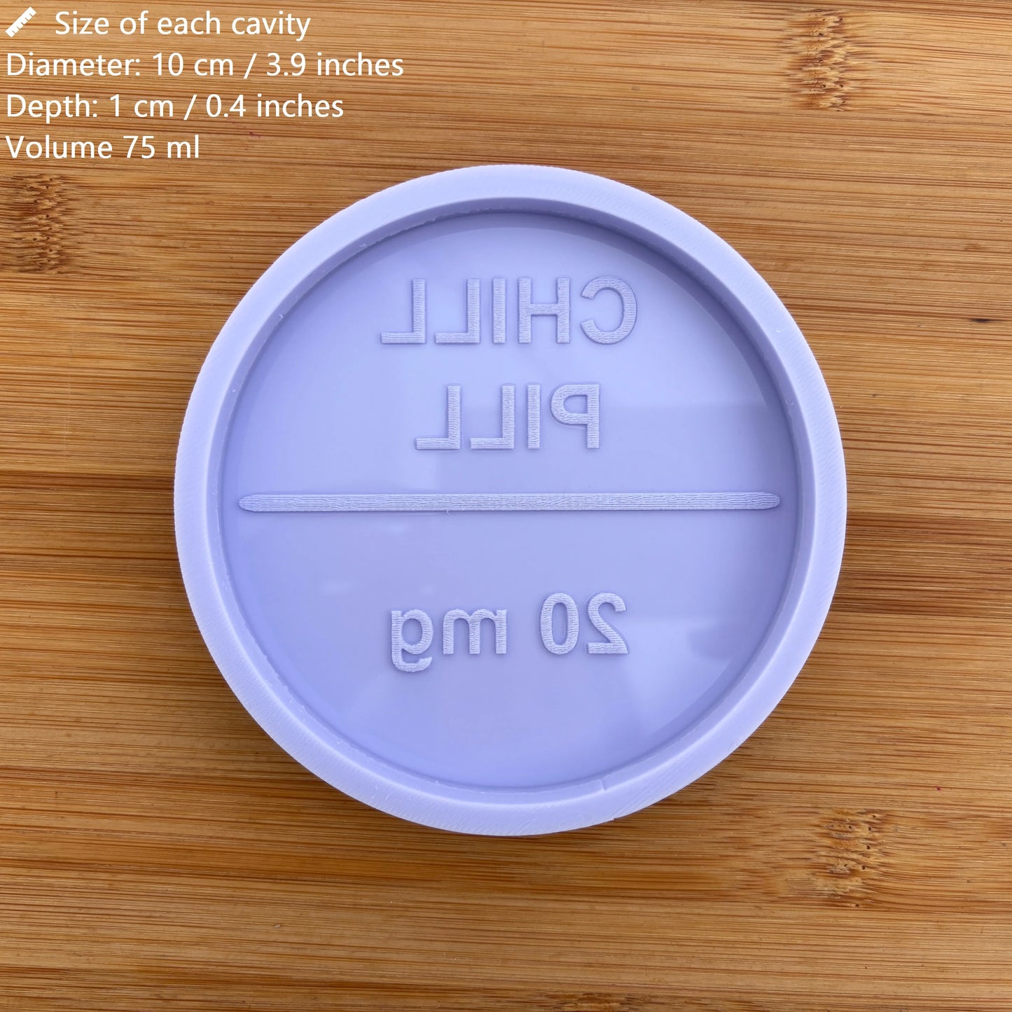 10 cm Chill Pill Silicone Mold