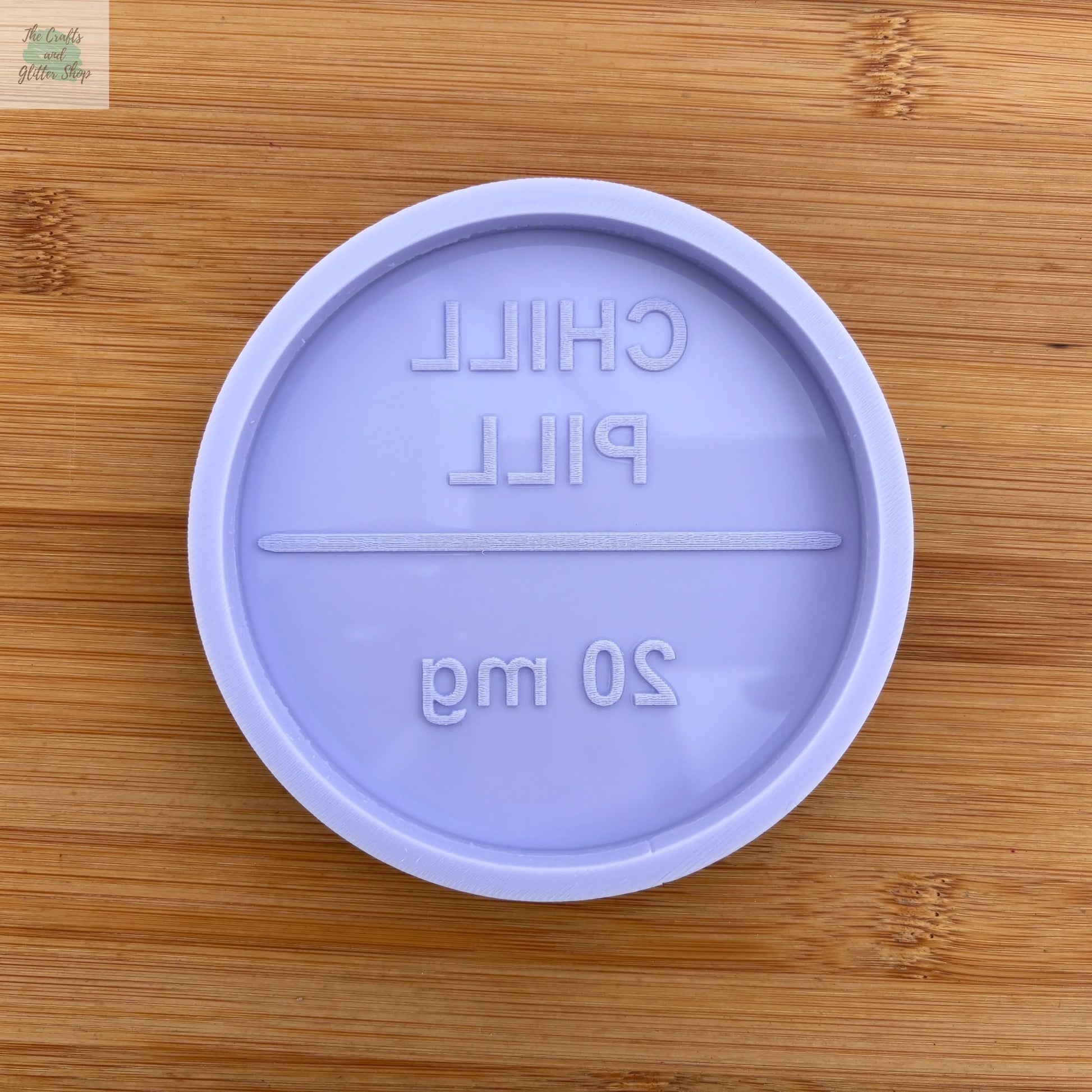 10 cm Chill Pill Silicone Mold - The Crafts and Glitter Shop
