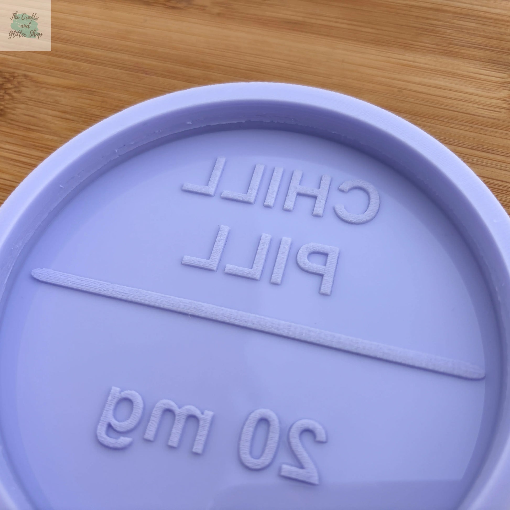 10 cm Chill Pill Silicone Mold - The Crafts and Glitter Shop