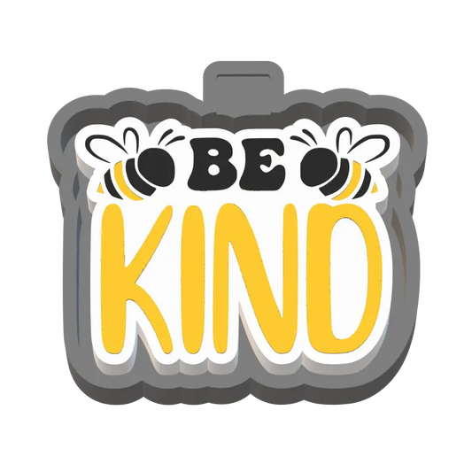 Be Kind Silicone Mold Housing STL File - The Crafts and Glitter Shop