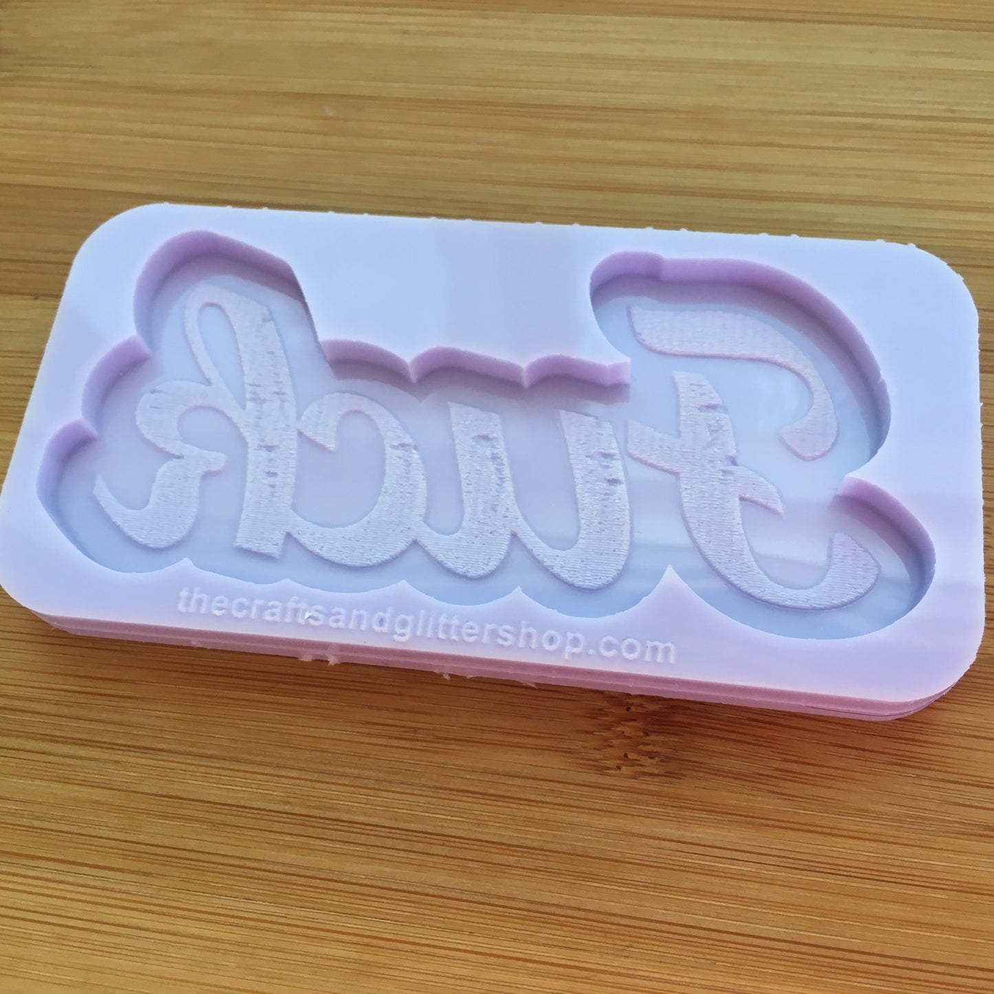 Bitch or Fuck Silicone Mold - The Crafts and Glitter Shop
