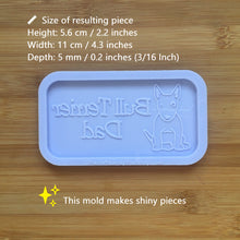 Load image into Gallery viewer, Bull Terrier Dad Silicone Mold