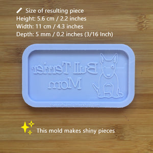 Bull Terrier Mom Silicone Mold