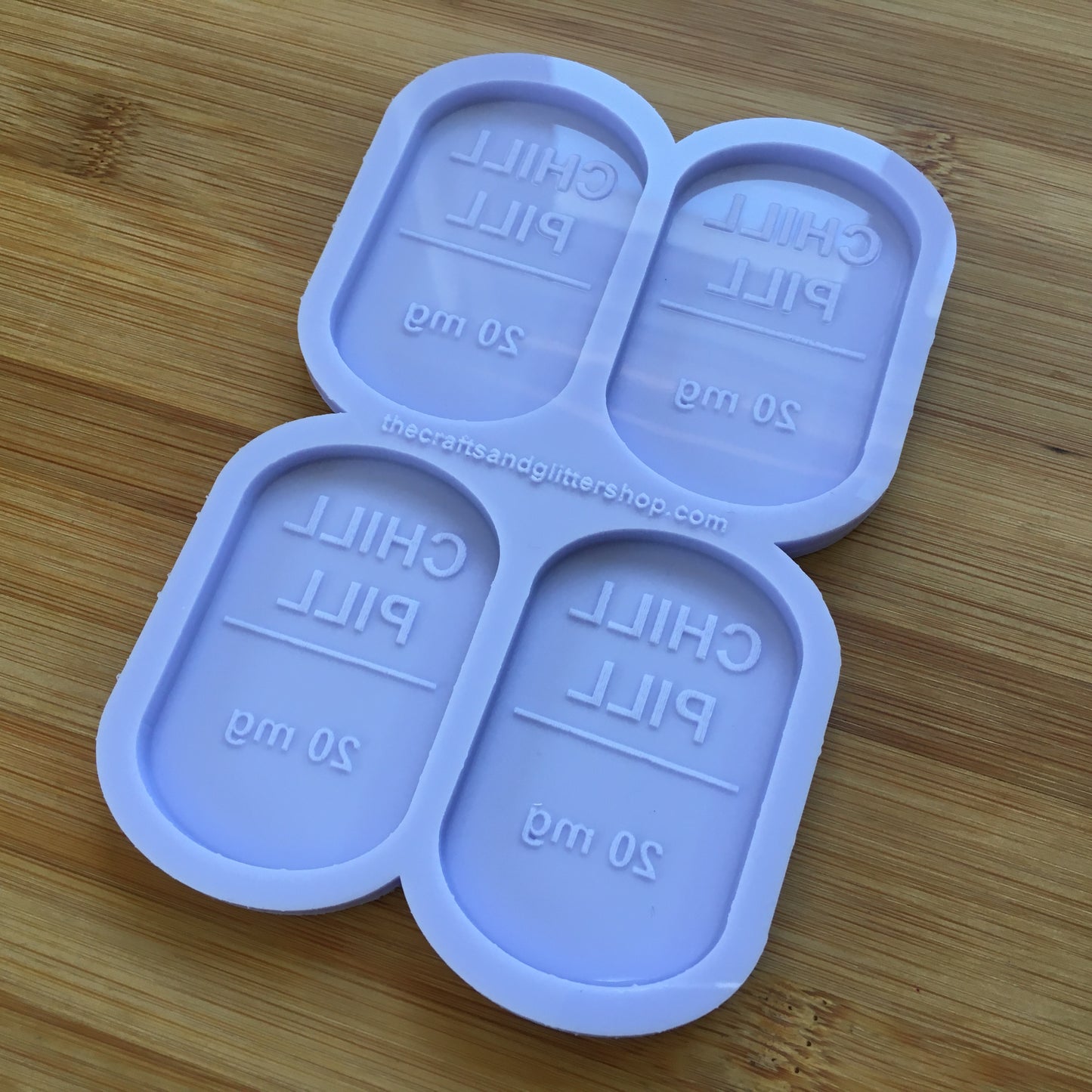 Chill Pill Silicone Mold - The Crafts and Glitter Shop