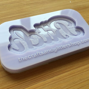 Bitch Silicone Mold, Food Safe Silicone Rubber Mould