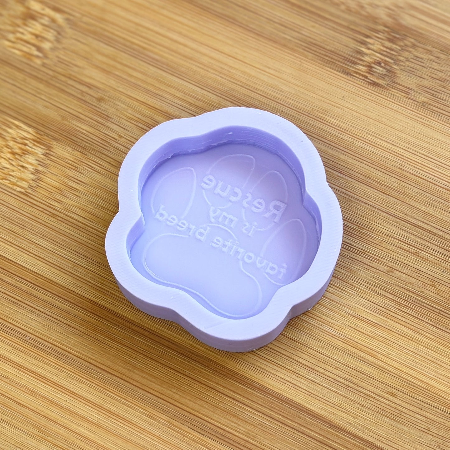 Rescue is my Favorite Breed Silicone Mold