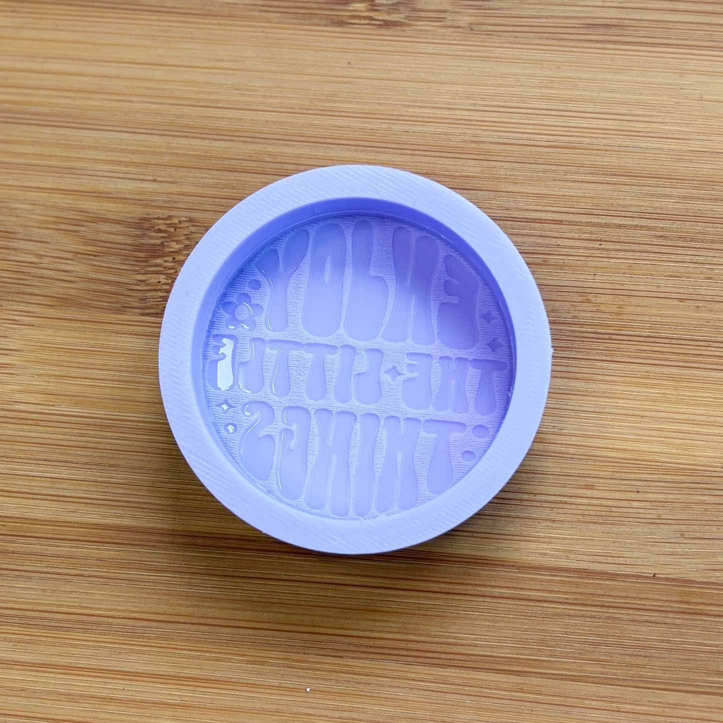 Enjoy the Little Things Silicone Mold