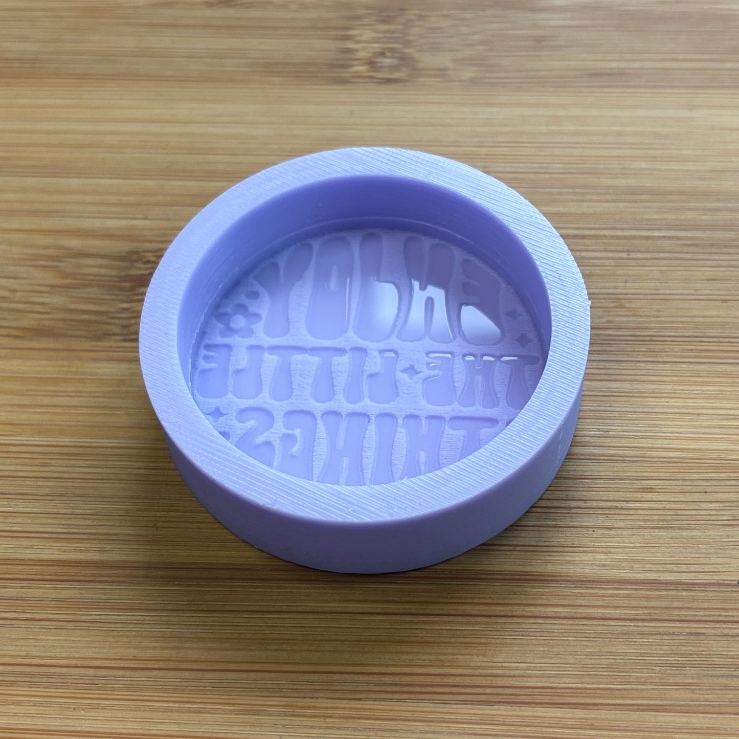 Enjoy the Little Things Silicone Mold