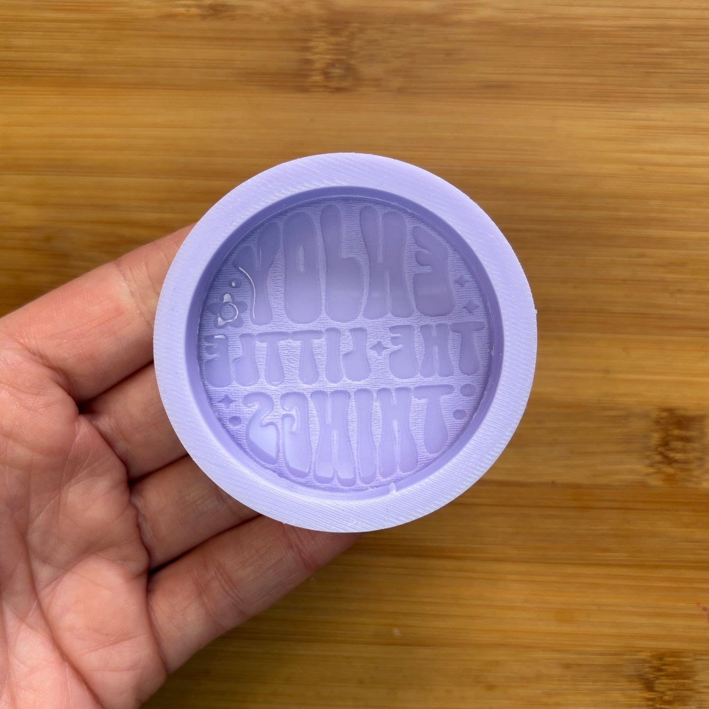 Enjoy the Little Things Silicone Mold