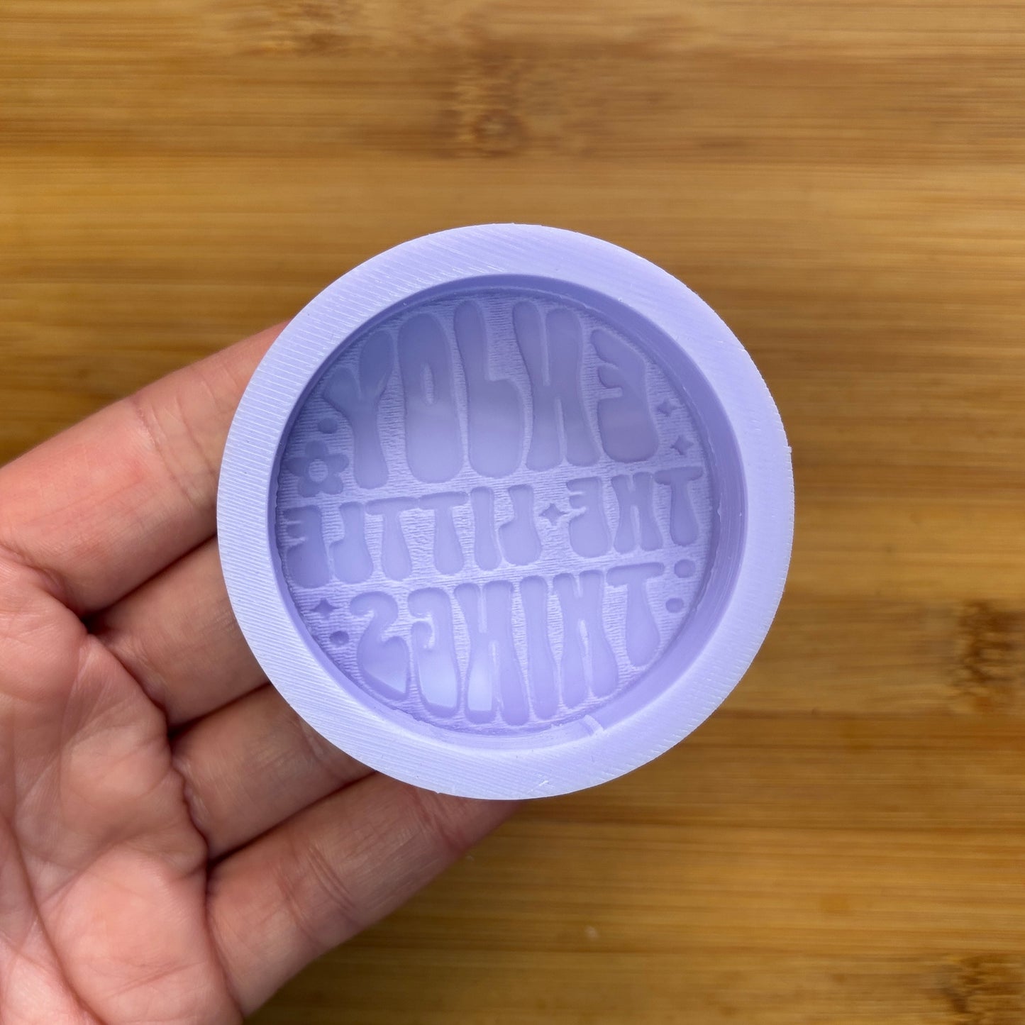 Enjoy the Little Things Silicone Mold