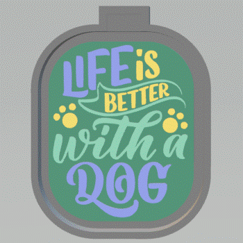 Life is Better Dogs Silicone Mold Housing STL File
