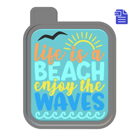 Life is a Beach Silicone Mold Housing STL File - FREE SAMPLE