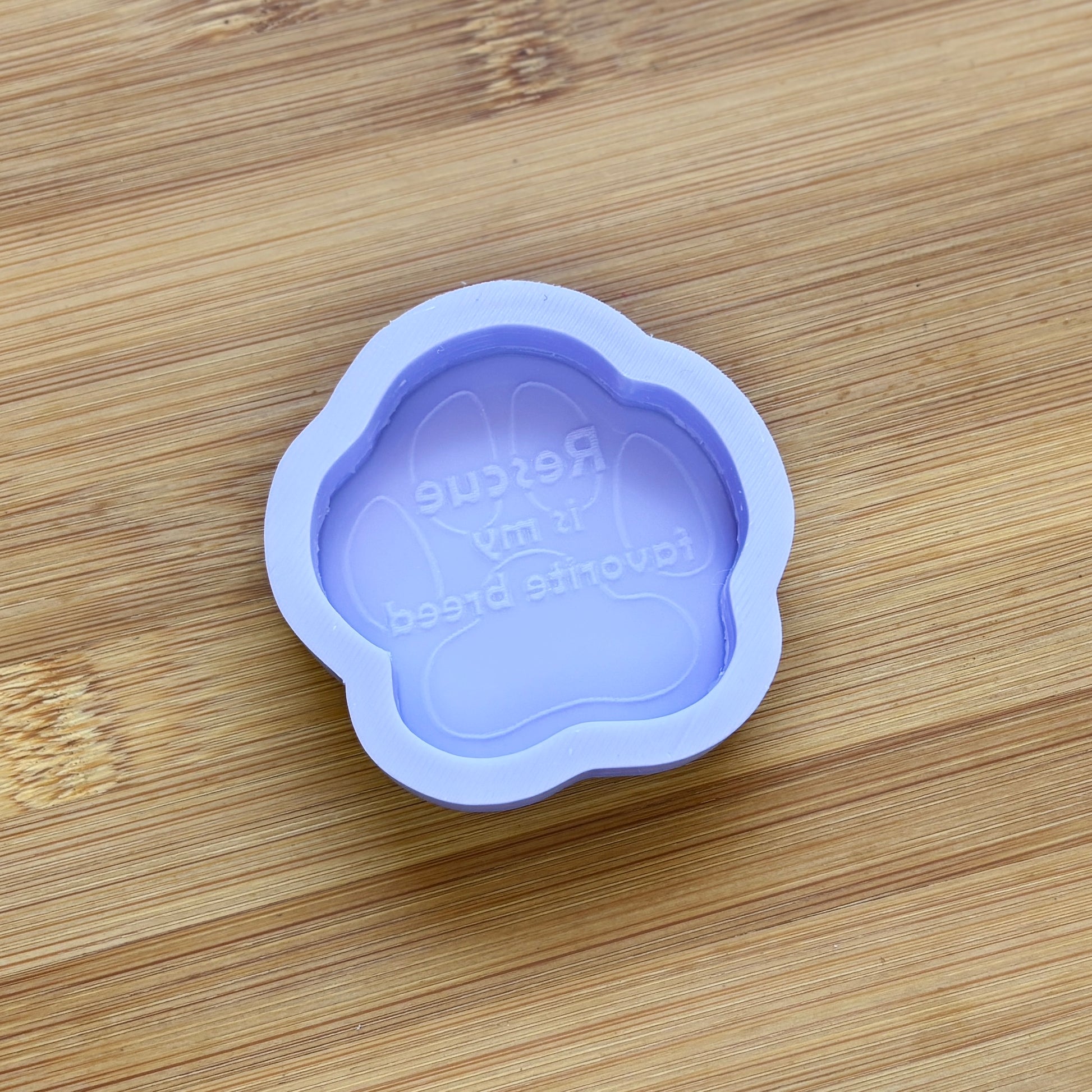 Rescue is my Favorite Breed Silicone Mold