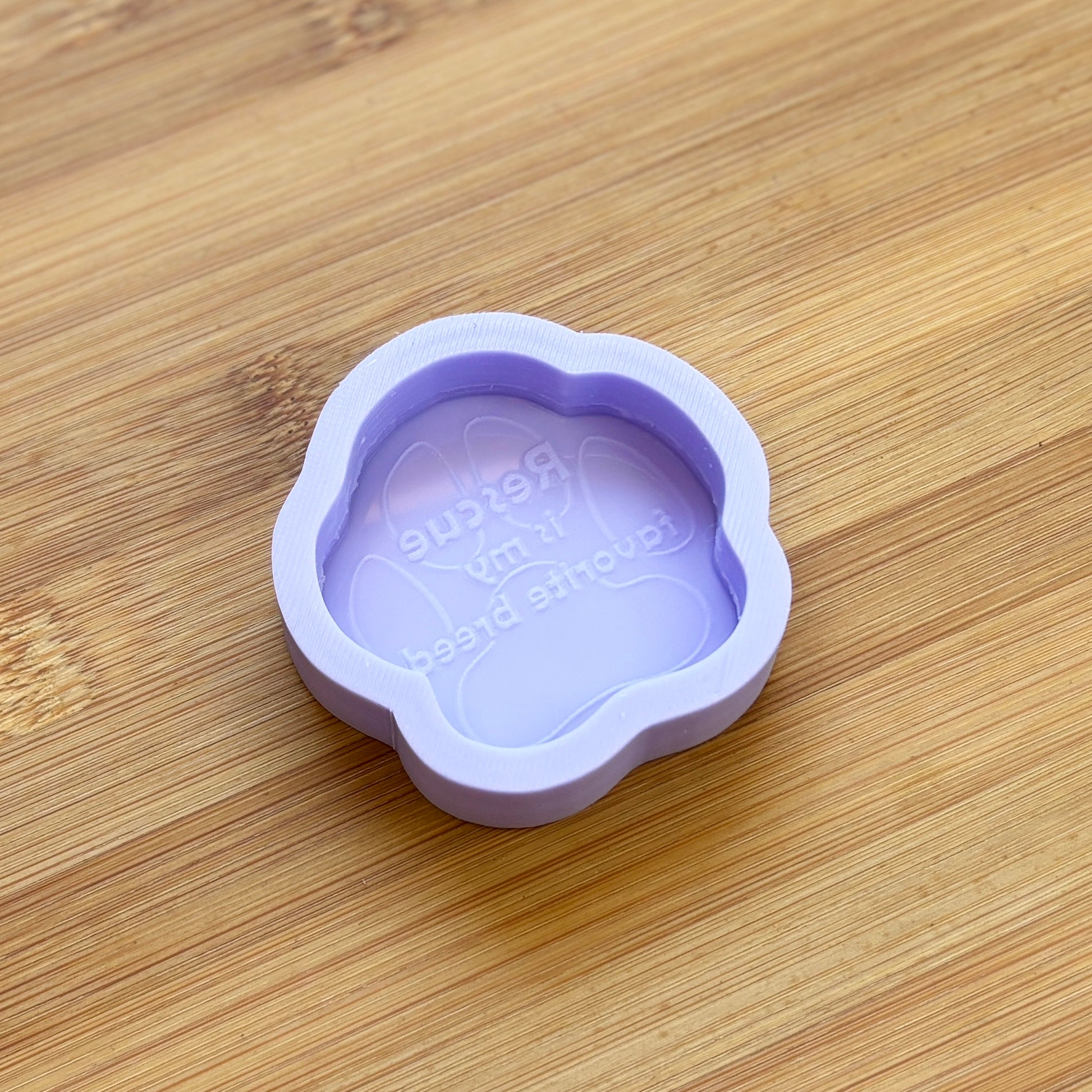 Rescue is my Favorite Breed Silicone Mold