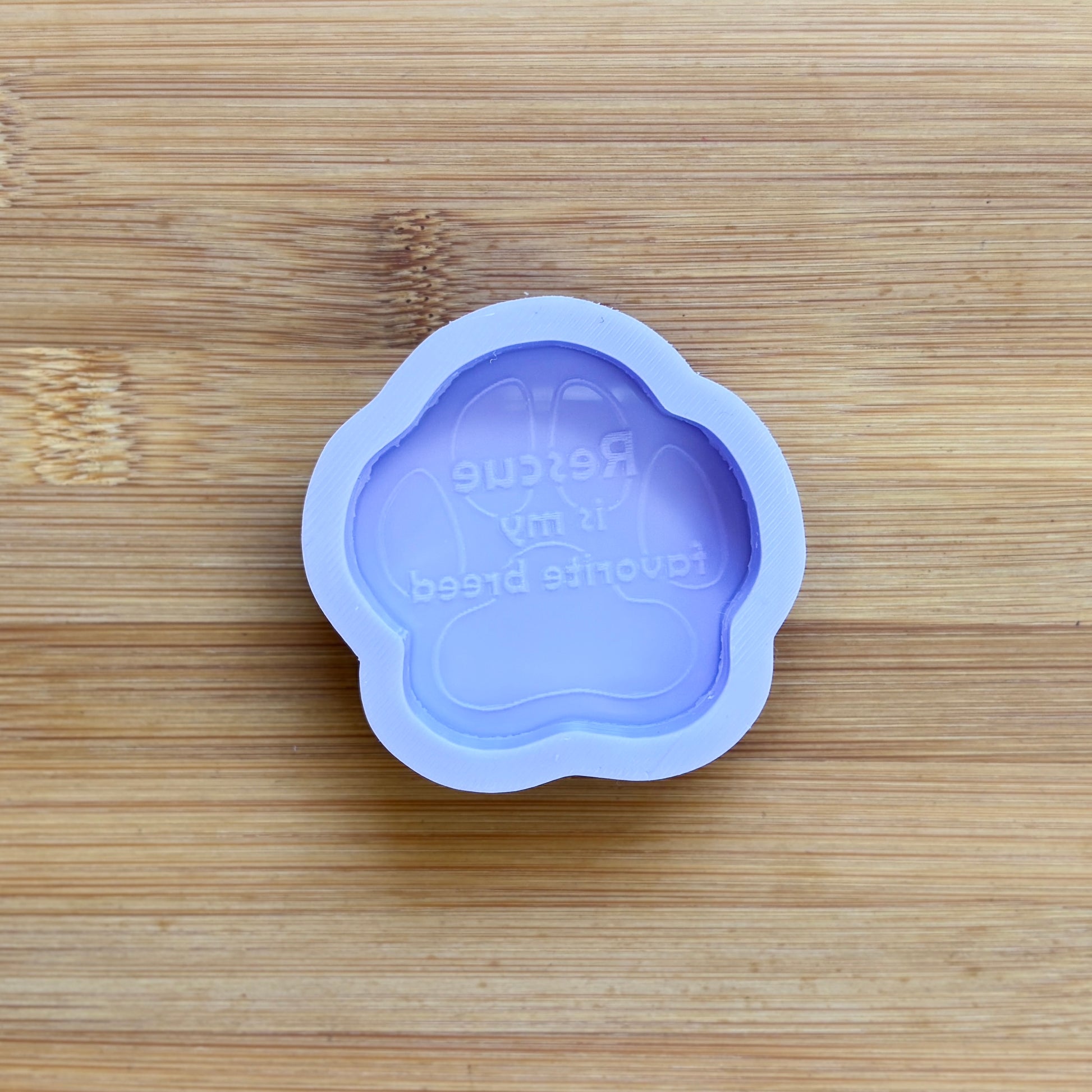 Rescue is my Favorite Breed Silicone Mold