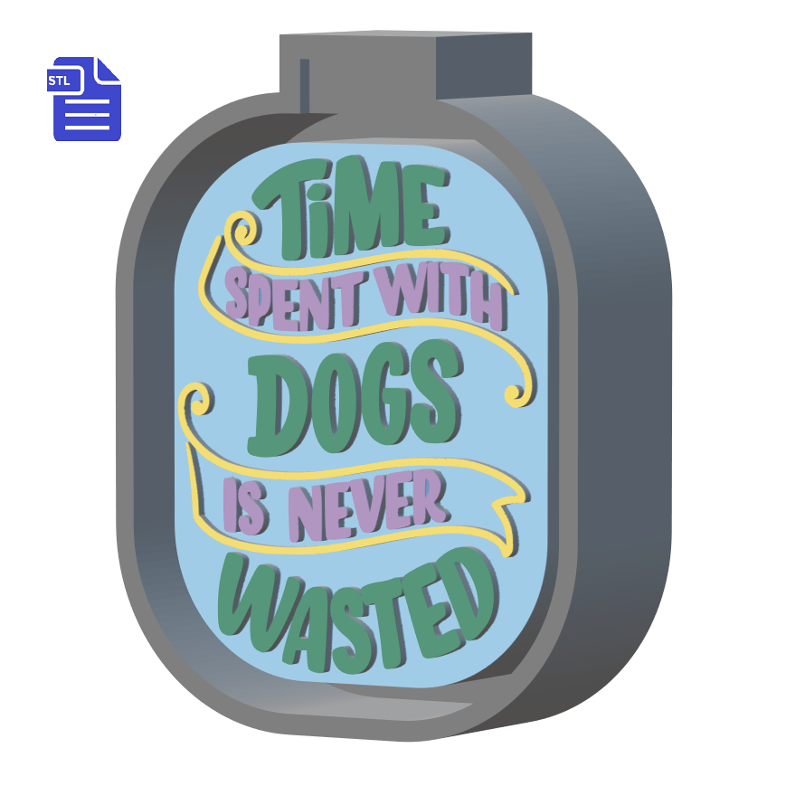 Time Spent with Dogs Silicone Mold Housing STL File - for 3D printing - FILE ONLY