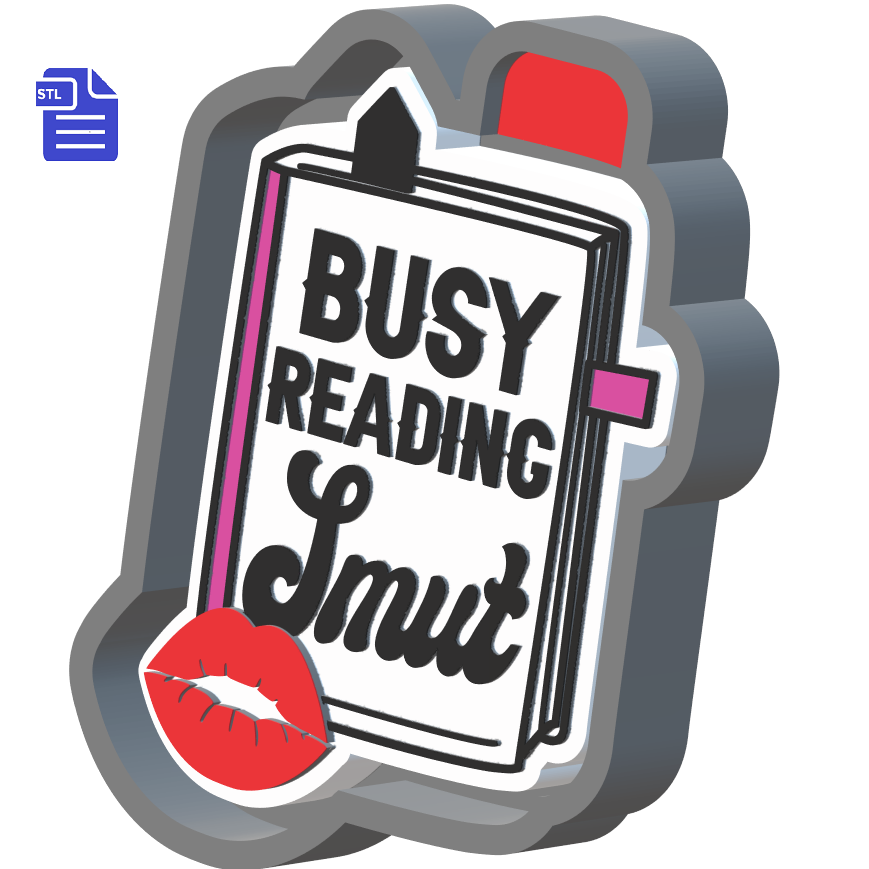 Busy Reading Smut Silicone Mold Housing STL File - The Crafts and Glitter Shop
