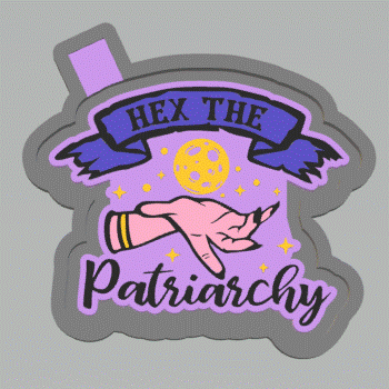 Hex the Patriarchy Silicone Mold Housing STL File - The Crafts and Glitter Shop