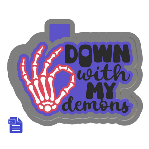 Down with my Demons Silicone Mold Housing STL File