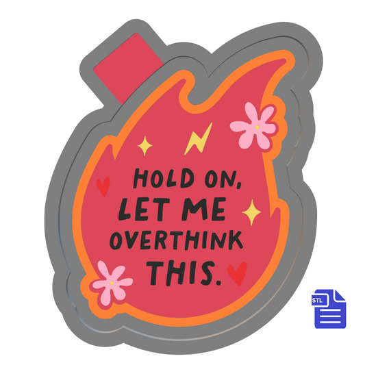 Let me Overthink this Silicone Mold Housing STL File - The Crafts and Glitter Shop