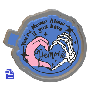 Never Alone if you have Demons Silicone Mold Housing STL File