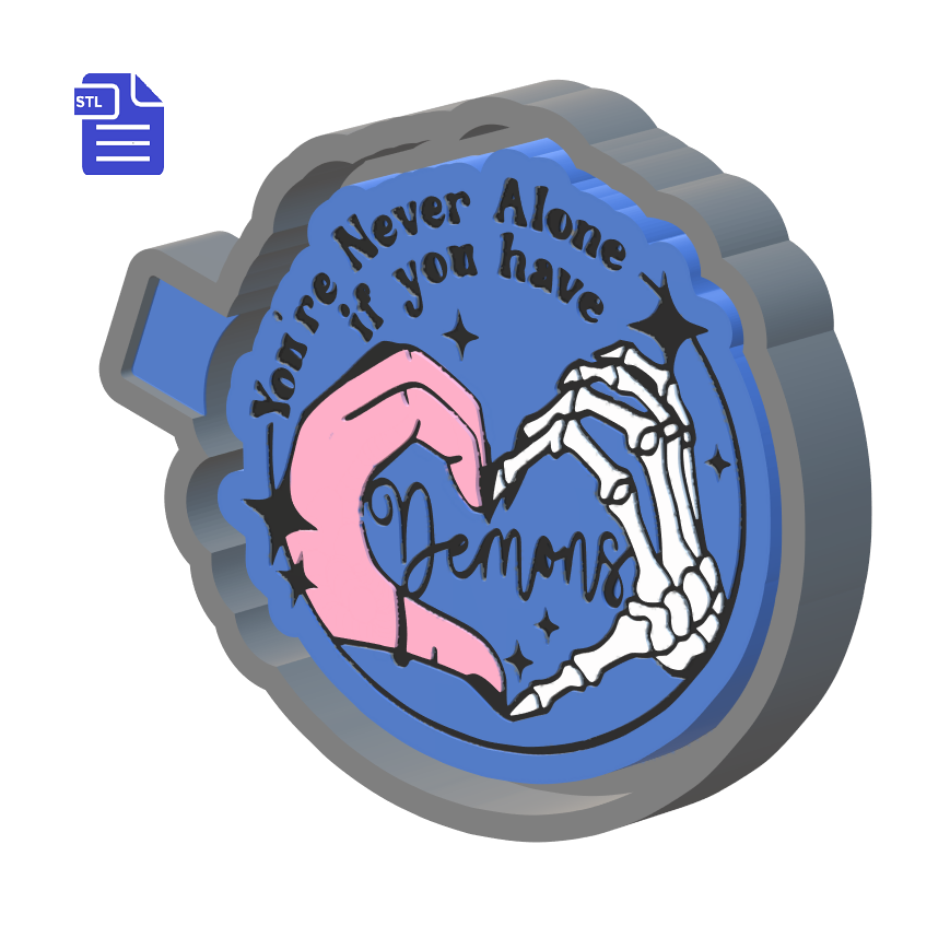 Never Alone if you have Demons Silicone Mold Housing STL File - The Crafts and Glitter Shop