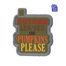 Load image into Gallery viewer, Autumn Leaves and Pumpkins Please Silicone Mold Housing STL File