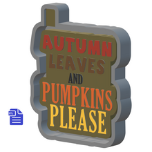 Load image into Gallery viewer, Autumn Leaves and Pumpkins Please Silicone Mold Housing STL File