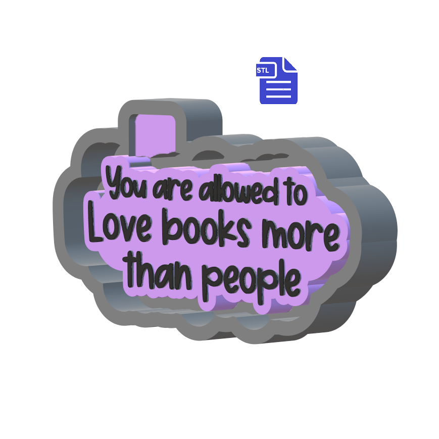 Love Books More Than People Silicone Mold Housing STL File - The Crafts and Glitter Shop