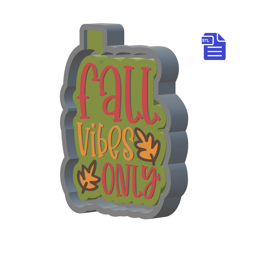Fall Vibes Only Silicone Mold Housing STL File - The Crafts and Glitter Shop