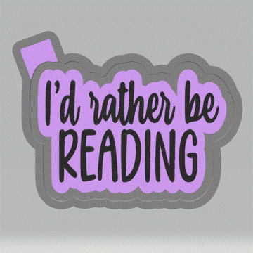 I'd Rather be Reading Silicone Mold Housing STL File - The Crafts and Glitter Shop
