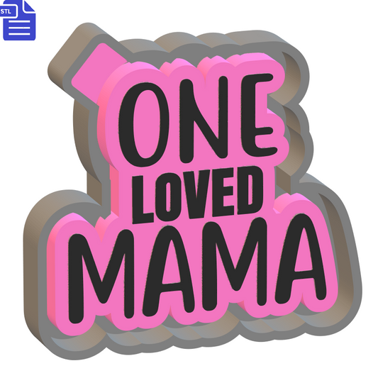 One Loved Mama Mold Housing STL File - The Crafts and Glitter Shop