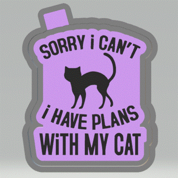 I Have Plans with my Cat Silicone Mold Housing STL File - The Crafts and Glitter Shop