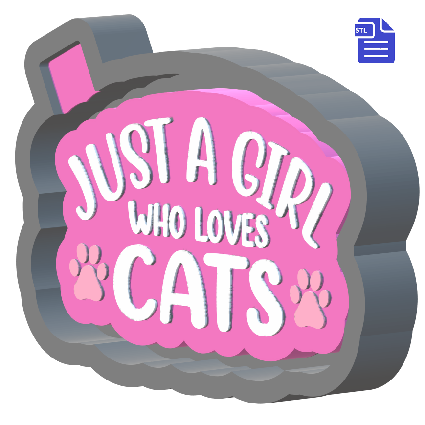 Just a Girl who Loves Cats Silicone Mold Housing STL File - The Crafts and Glitter Shop