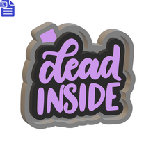 Load image into Gallery viewer, Dead Inside Silicone Mold Housing STL File