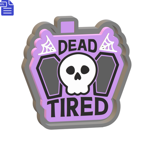 Dead Tired Silicone Mold Housing STL File