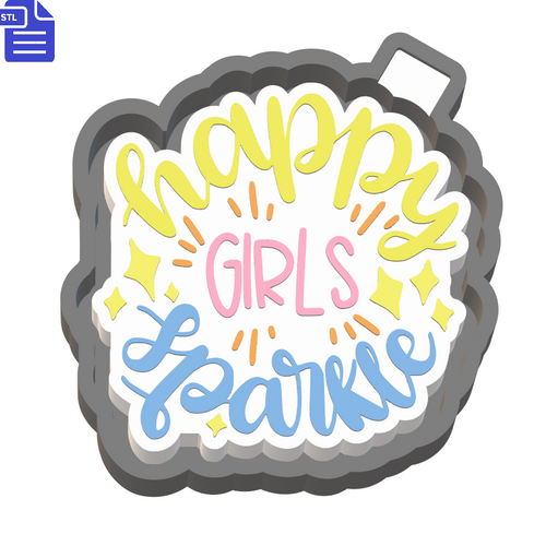 Happy Girls Sparkle Silicone Mold Housing STL File