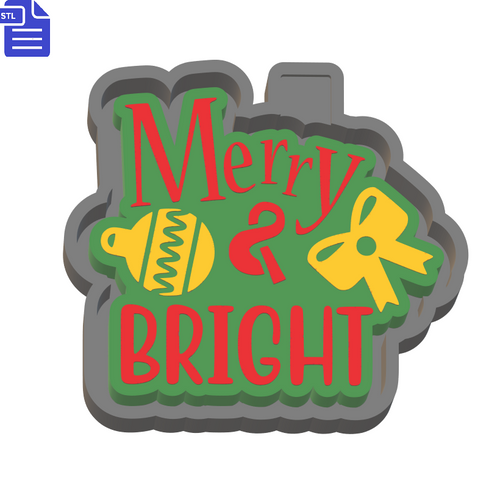 Merry & Bright Silicone Mold Housing STL File