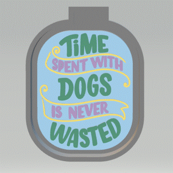 Time Spent with Dogs Silicone Mold Housing STL File
