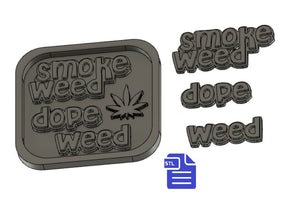 Weed STL File - for 3D printing - FILE ONLY - also includes tray option for silicone mold making - diy freshies mold