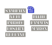 Load image into Gallery viewer, Wiccan Festivities Stencil STL File - for 3D printing - FILE ONLY - Samhain Yule Imbolc Eostra Beltane Lithe Lammas Mabon